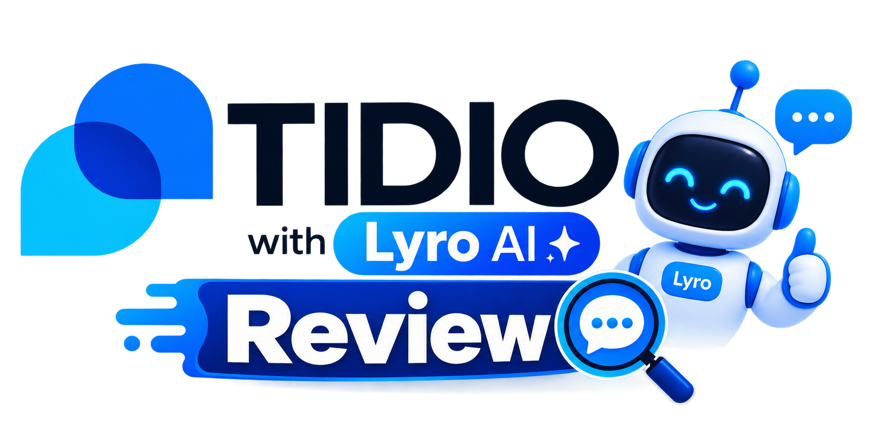 Tidio Review 2026: Features, Pricing, Lyro AI and Is Tidio Worth It?